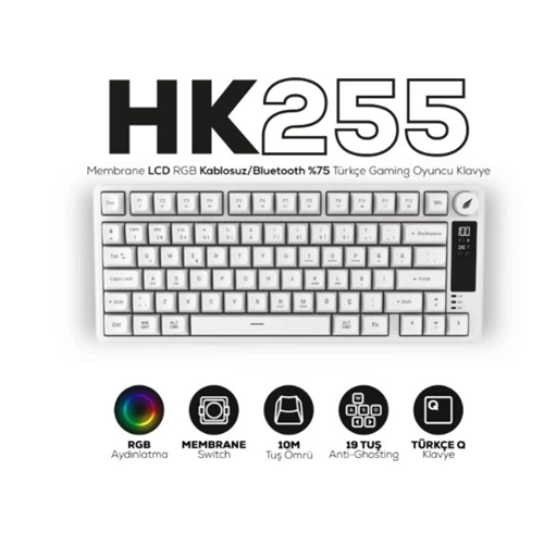 Hawk Gaming HK255W Membrane LCD RGB Kablosuz/Bluetooth Beyaz %75 Türkçe Gaming Klavye