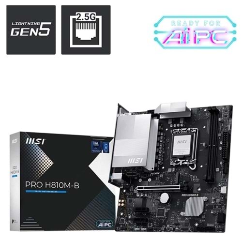 MSI PRO H810M-B SOKET 1851 DDR5 6500 MHZ(OC) 1XM.2 USB 10GBPS HDMI DP 2.5G LAN ANAKART