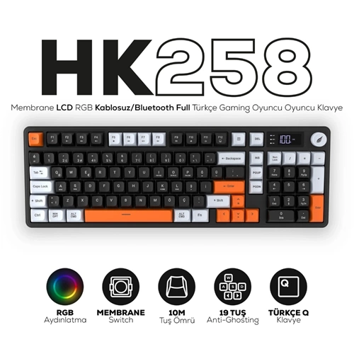 Hawk Gaming HK258BW Membrane LCD RGB Kablosuz/Bluetooth Siyah Turuncu Full Türkçe Gaming Klavye