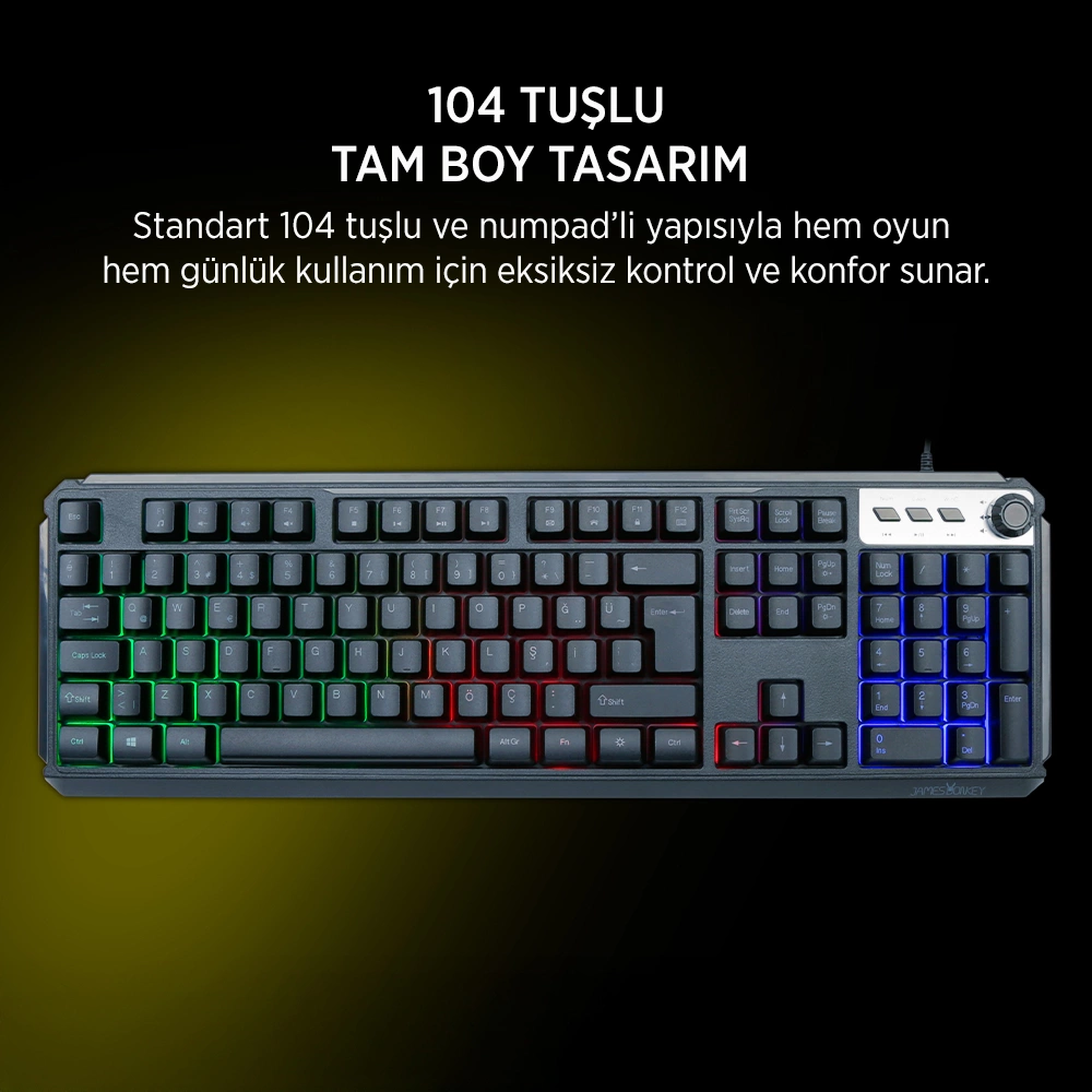 James Donkey JDK104 Rainbow Membran Türkçe Q Gaming 104 Tuş Siyah Klavye